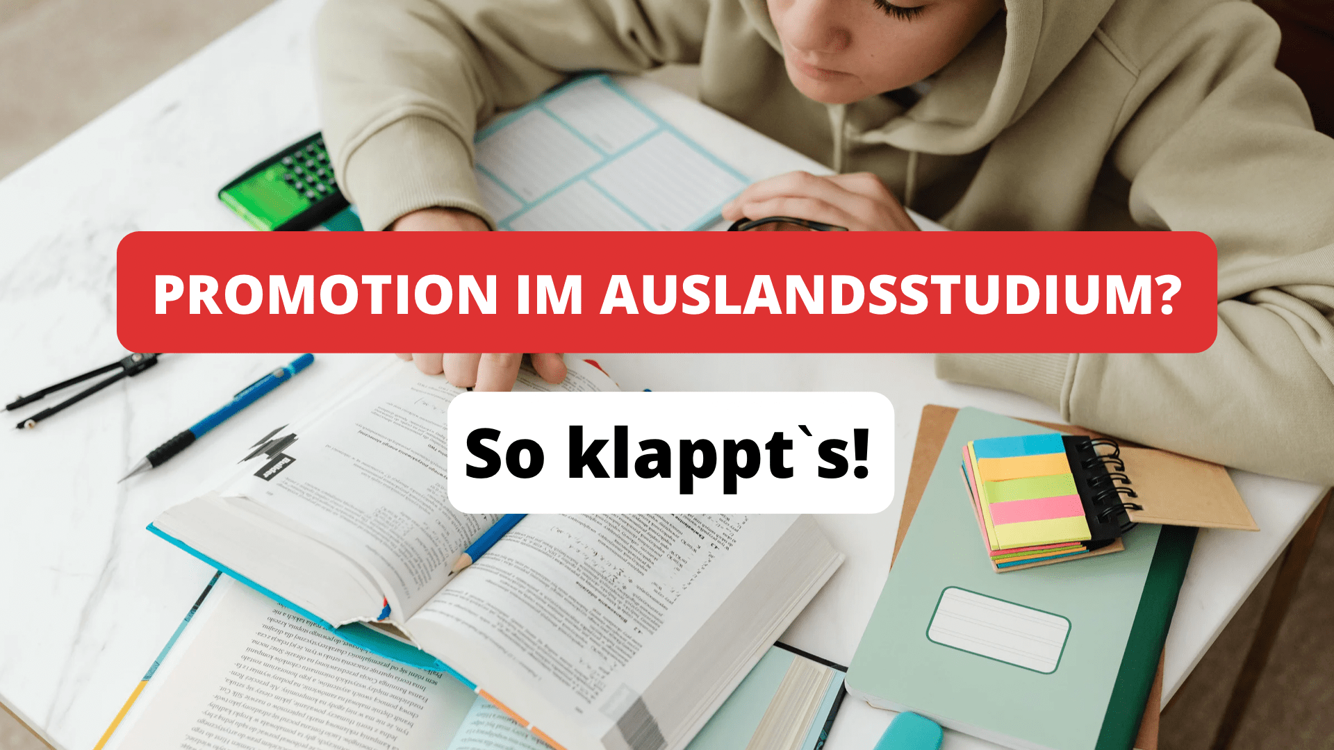 Studieren im Ausland – Promovieren in Deutschland – wie geht das? 🧠